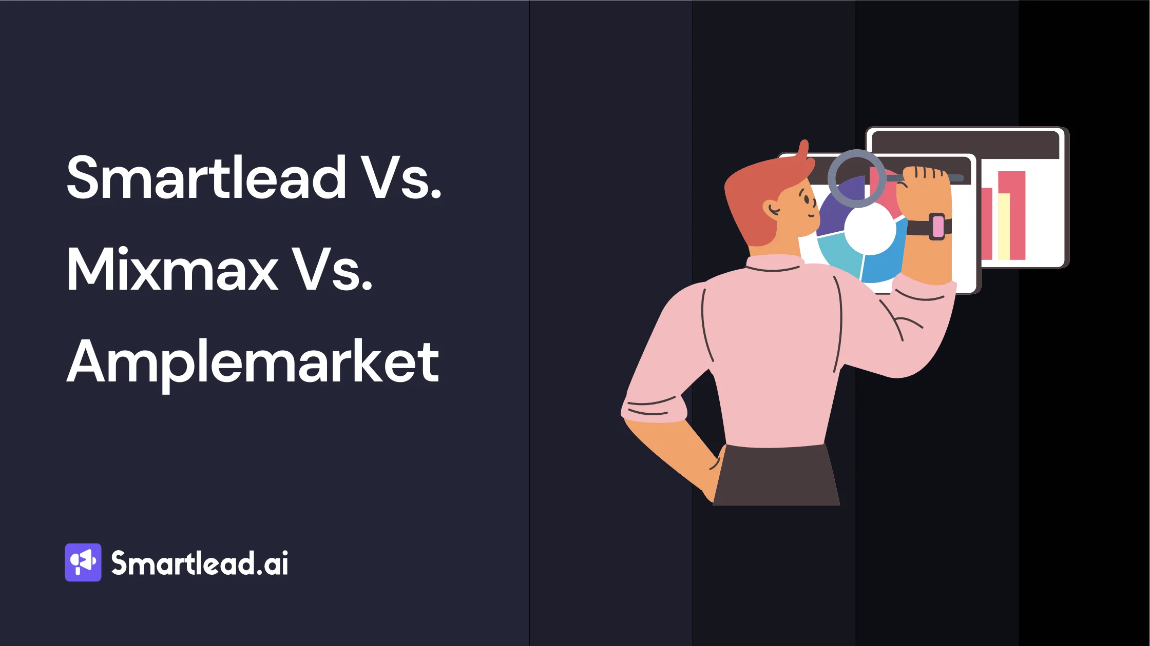 Smartlead vs Mixmax vs Amplemarket Comparison